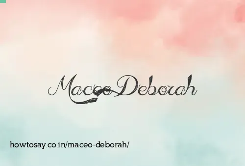 Maceo Deborah
