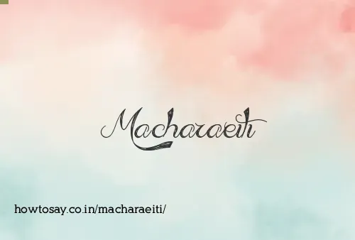 Macharaeiti