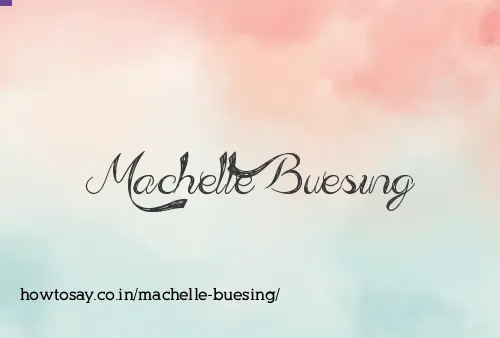 Machelle Buesing