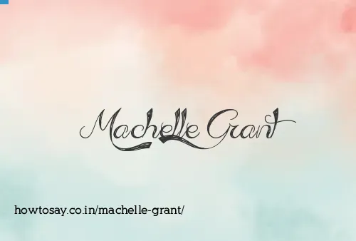 Machelle Grant