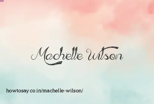 Machelle Wilson