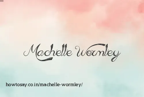 Machelle Wormley