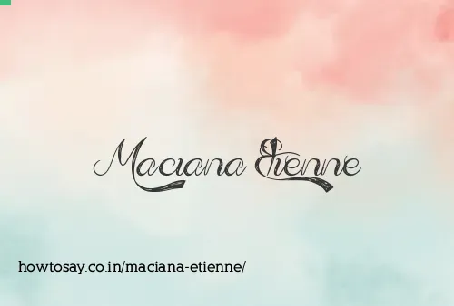 Maciana Etienne