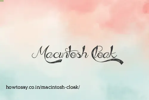 Macintosh Cloak