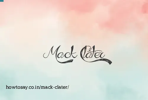 Mack Clater