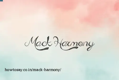 Mack Harmony