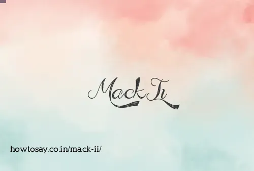 Mack Ii