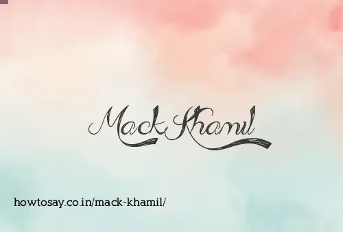 Mack Khamil