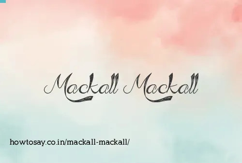 Mackall Mackall