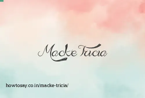Macke Tricia