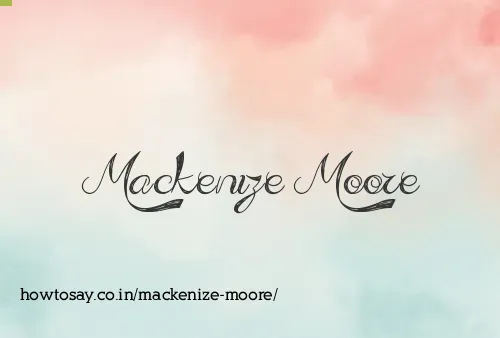 Mackenize Moore