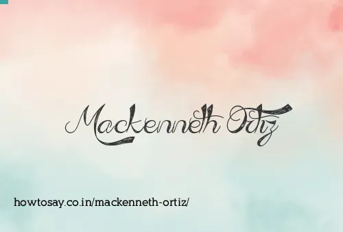 Mackenneth Ortiz