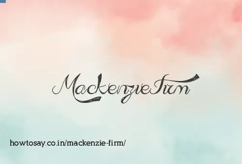 Mackenzie Firm
