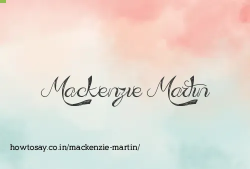 Mackenzie Martin