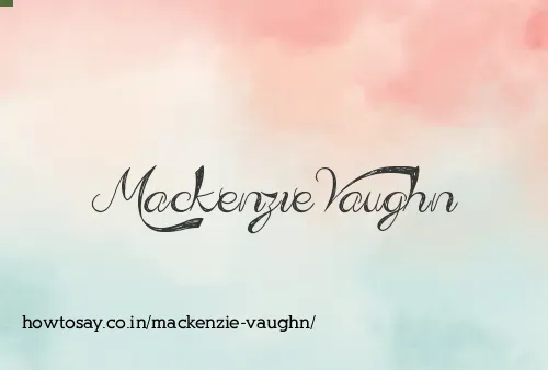 Mackenzie Vaughn