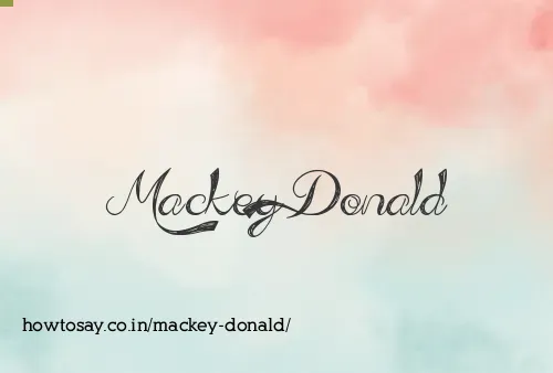 Mackey Donald
