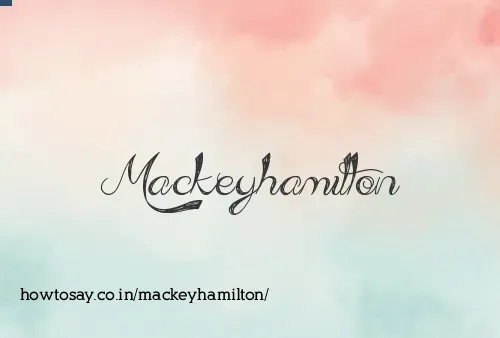 Mackeyhamilton