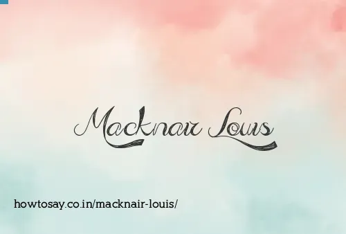 Macknair Louis