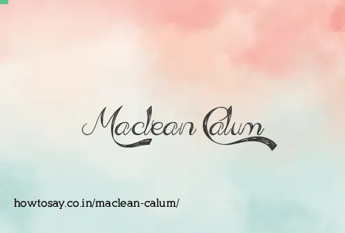 Maclean Calum