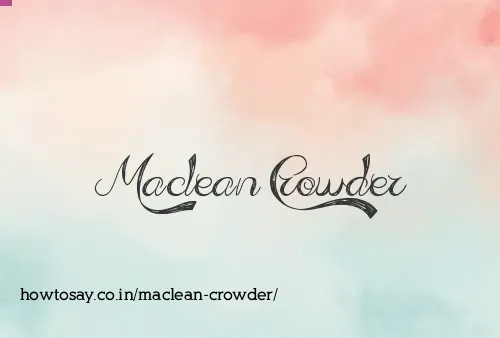 Maclean Crowder