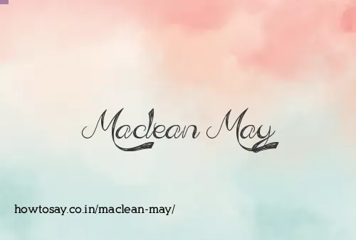 Maclean May