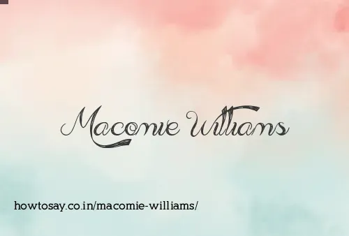 Macomie Williams