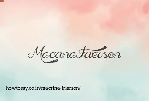 Macrina Frierson