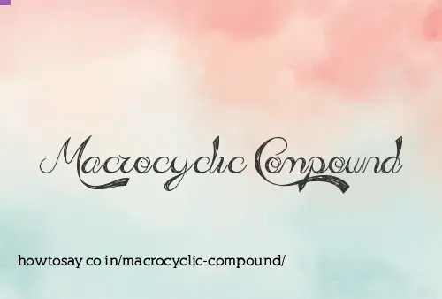 Macrocyclic Compound