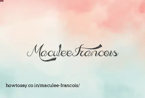 Maculee Francois