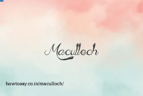 Maculloch