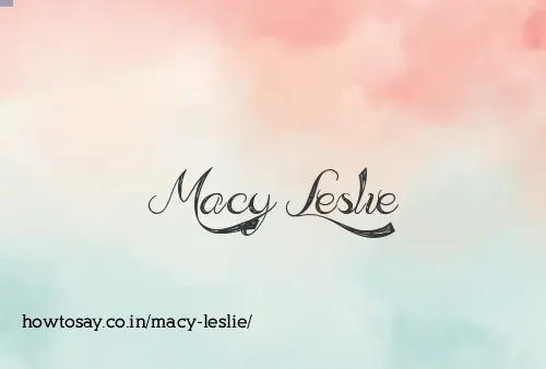 Macy Leslie