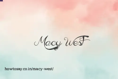 Macy West