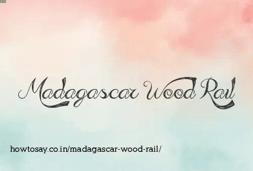 Madagascar Wood Rail