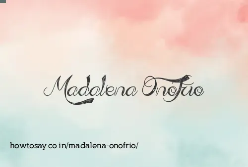 Madalena Onofrio