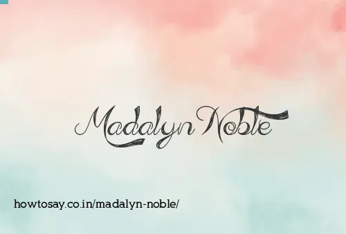 Madalyn Noble