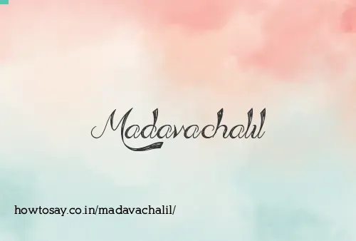 Madavachalil