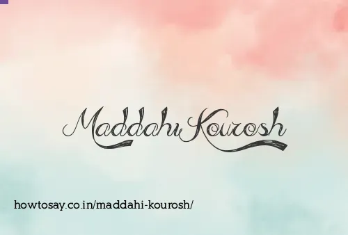 Maddahi Kourosh