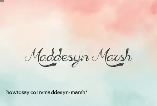 Maddesyn Marsh