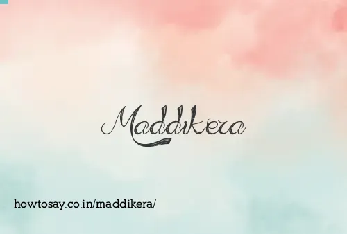 Maddikera