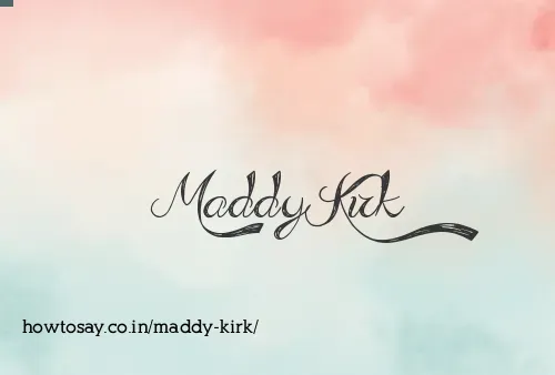 Maddy Kirk
