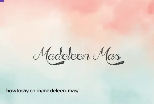 Madeleen Mas
