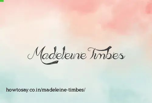 Madeleine Timbes