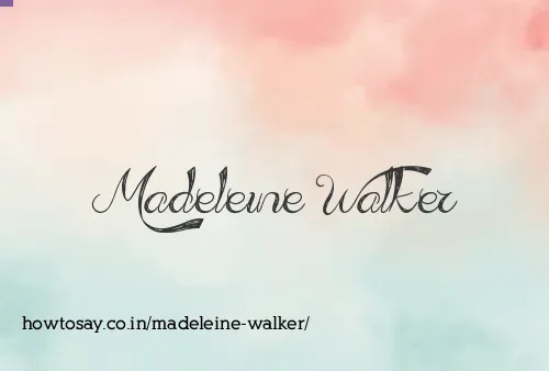 Madeleine Walker