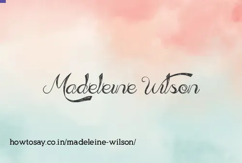 Madeleine Wilson