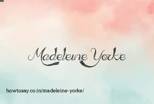 Madeleine Yorke