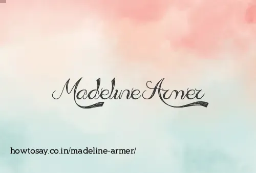 Madeline Armer