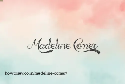 Madeline Comer