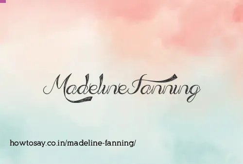 Madeline Fanning