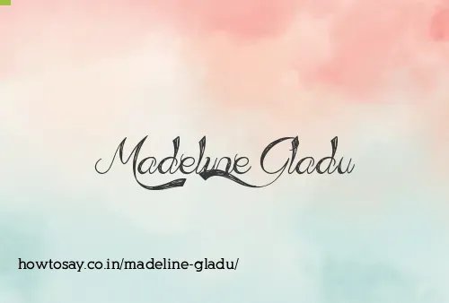 Madeline Gladu