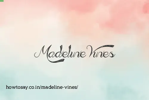 Madeline Vines